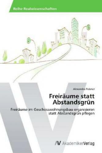 Thumbnail - Freiräume Statt Abstandsgrün Freiräume Geschosswohnungsbau