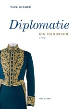 Diplomatie | Paul Widmer | Ein Handbuch | Buc...