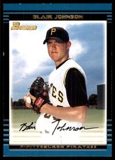 Blair Johnson 2002 Bowman Draft Picks & Prospects #BDP42 Pirates MLB READ