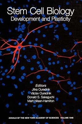Stem Cell Biology: Development and Plasticity, Volume 1049 (Anna