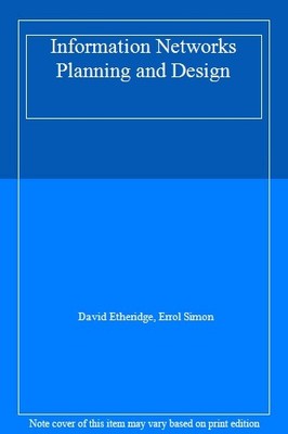 Information Networks Planning and Design,David Etheridge, Errol 