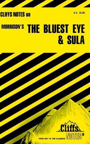 Cliffsnotes on Morrison's the Bluest Eye & Sula 9780822002512| eBay