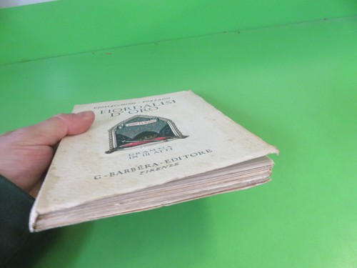 I fiordalisi d'oro Giovacchino Forzano Dramma III atti - Barbera editore 1924 - Foto 4 di 15