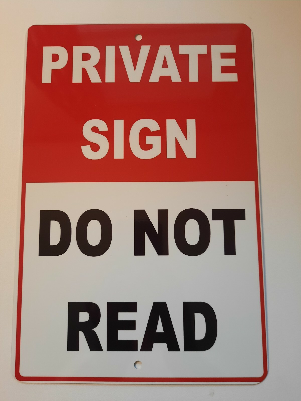 Vintage Retro Metal Sign - 6x8 Inch Do Not Read Quote For Man Cave & Office Decor