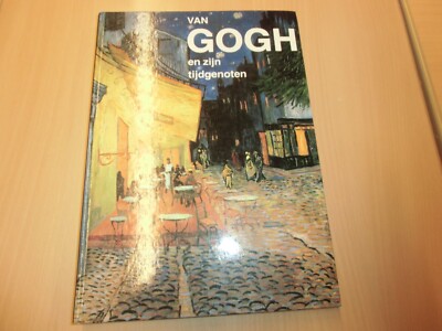 Van Gogh ~ en zijn tijdgenoten. Per Amann. Atrium Verlag. Sprache Holländisch NL