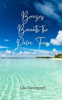 Breezes Beneath The Palm Trees Lila Davenport Taschenbuch Englisch 2025