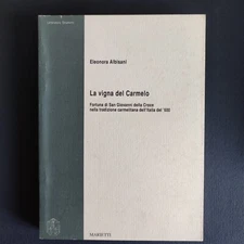 Eleonora Albisani, La vigna del Carmelo, Marietti Editore (1990)