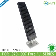 EOHZ-9735-C For 1970-1997 Ford "L" Series Gas Pedal W/ Mechanical Throttle Pedal