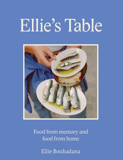 Ellie's Table by Ellie Bouhadana (Hardback Book)