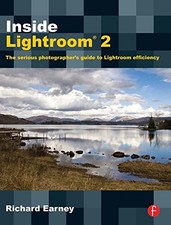 Inside Lightroom 2: The serious photographer's guide to Lightroo
