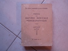 Précis de matière médicale Homéopathique - Vannier et Poirier - 1962