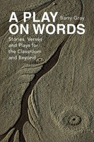Barry Gray | A Play On Words | Taschenbuch | Englisch (2008) | Xlibris