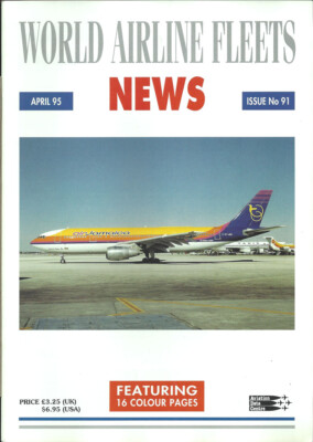 World Airline Fleets News 4/95 [1034] Buy 4+ save 50%