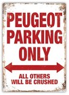 Metal Wall Sign - Peugeot Parking - Cars Motor Drive Petrolhead Office Work