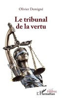 Olivier Demigné | Le Tribunal De La Vertu | Taschenbuch | FranzöSisch (2022)