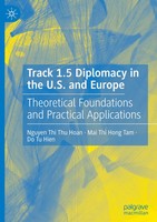 Nguyen Thi Thu Hoan (U. A.) | Track 1.5 Diplomacy In The U.S. And Europe | Buch