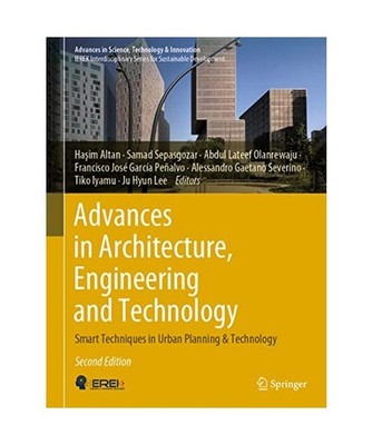 Advances in Architecture, Engineering and Technology: Smart Techniques in Urban 