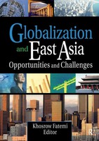 Globalization And East Asia | Opportunities And Challenges | Kaynak (U. A.)