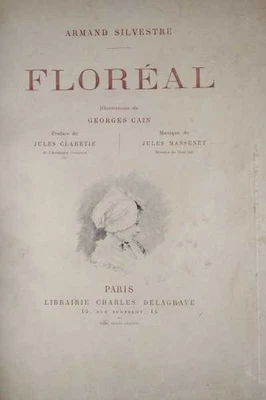 Floréal - Armand Silvestre (Librairie Charles Delagrave) [s.d. (fine '800)] - Bild 1 von 4