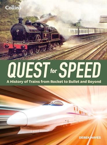 Collins Quest For Speed: The Definitive History Of High-Speed Trains - Image 9