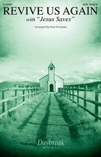 Revive Us Again - with "Jesus Saves"
