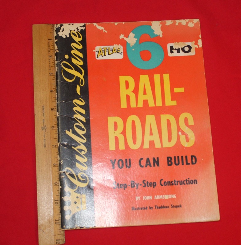 Book- 6 HO Railroads You Can Build By John Armstrong of Atlas-Custom Line