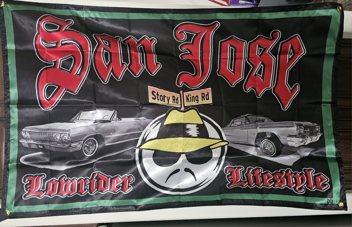 San Jose Lowrider 3x5 Flag Story King Cruising History Lowrider