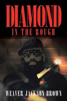 Weaver Jackson Brown | Diamond In The Rough | Taschenbuch | Englisch (2020)