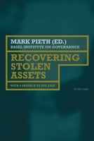 Mark Pieth | Recovering Stolen Assets | Taschenbuch | Englisch | Peter Lang