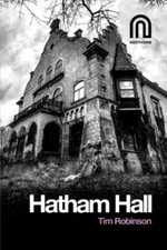 Hatham Hall by Tim Robinson PAPERBACK 9781917393058