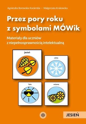 Przez pory roku z symbolami MÓWik Jesień (MOWik Jesien) BOROWSKA / Harmonia