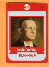 Calvin Coolidge Presidents Flash Trading Card #30 Plymouth Notch Vermont