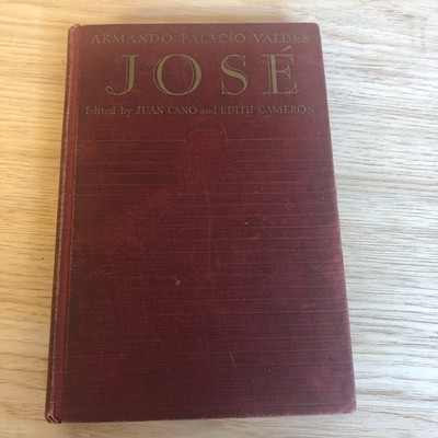 Vintage Book: ''JOSE'' By Armando Palacio Valdés 1932 Spanish