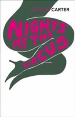 Angela Carter Nights at the Circus