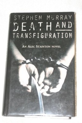Death and Transfiguration,Stephen Murray