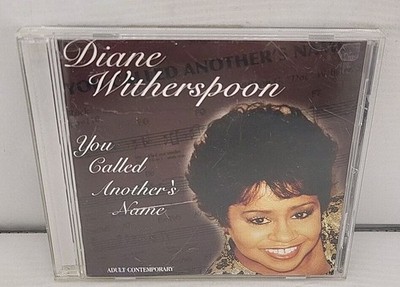 Diane Witherspoon You Called Another's Name CD