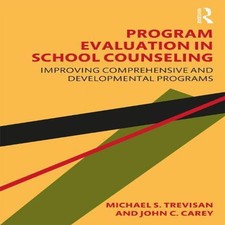 Image of Program Evaluation in School Counseling Improving Comprehensive a