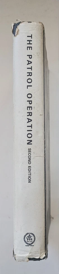 The Patrol Operation (2nd Edition - Nov. 1970) = Police Manual and Procedures - Image 2 of 4