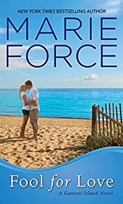 Fool for Love Mass Market Paperbound Marie Force