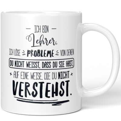 Ich bin Lehrer, ich löse Probleme, von denen du nicht weißt, dass du 10001002938