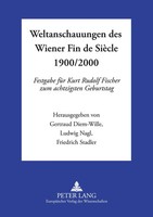 Weltanschauungen Des Wiener Fin De SièCle 1900/2000 Gertraud Diem-Wille (U. A.)