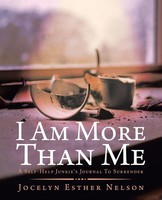 I Am More Than Me | A Self-Help Junkie's Journal To Surrender | Nelson | Buch