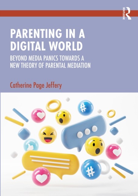 Parenting In A Digital World