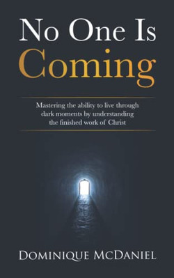 No One is Coming - VERY GOOD