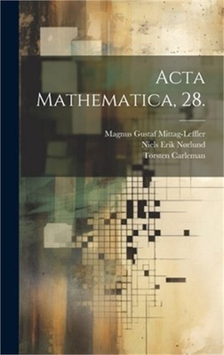 Acta Mathematica, 28. (Hardback or Cased Book)