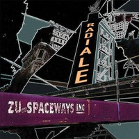 Zu Spaceways Inc - Radiale - Cd - K4Z