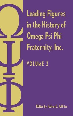 Judson L. Jeffries | Leading Figures in the History of Omega Psi Phi...
