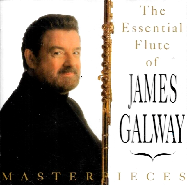 Masterpieces - The Essential Flute of James Galway CD (1993)