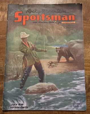 VINTAGE 1939 JULY ROCKY MOUNTAIN SPORTSMAN MAGAZINE - FISHERMAN COVER