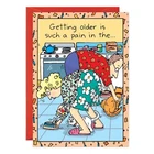 Humor Funny Getting Older Birthday Card Her Friend Oatmeal Studios